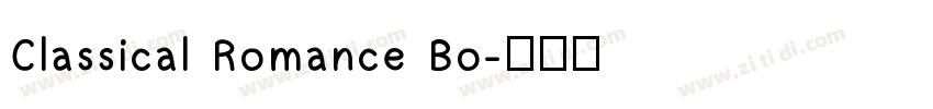 Classical Romance Bo字体转换
